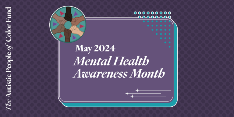 May 2024 - Mental Health Awareness Month